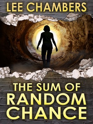 cover image of The Sum of Random Chance